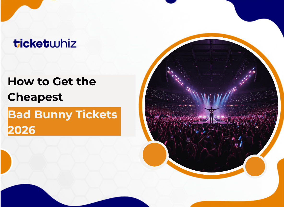 How to Get the Cheapest Bad Bunny Tickets 2026