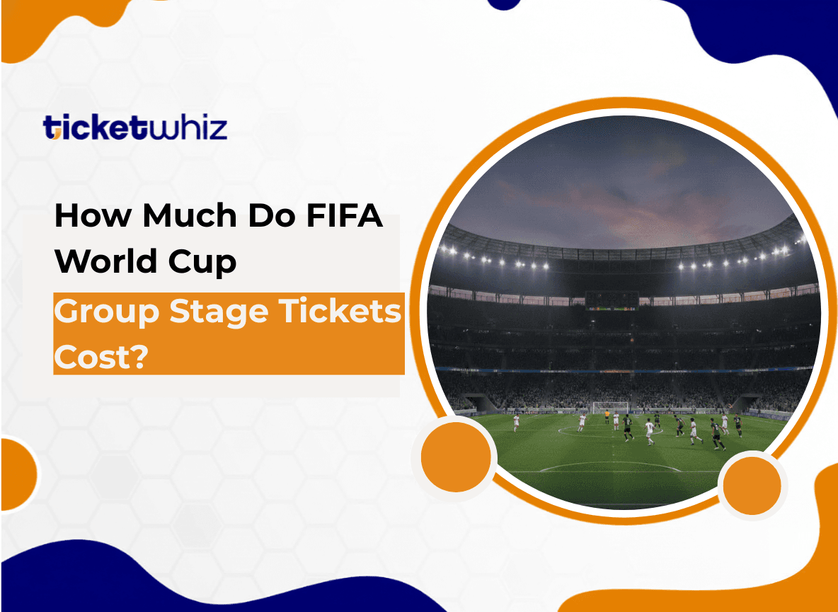 How Much Do FIFA World Cup Group Stage Tickets Cost?