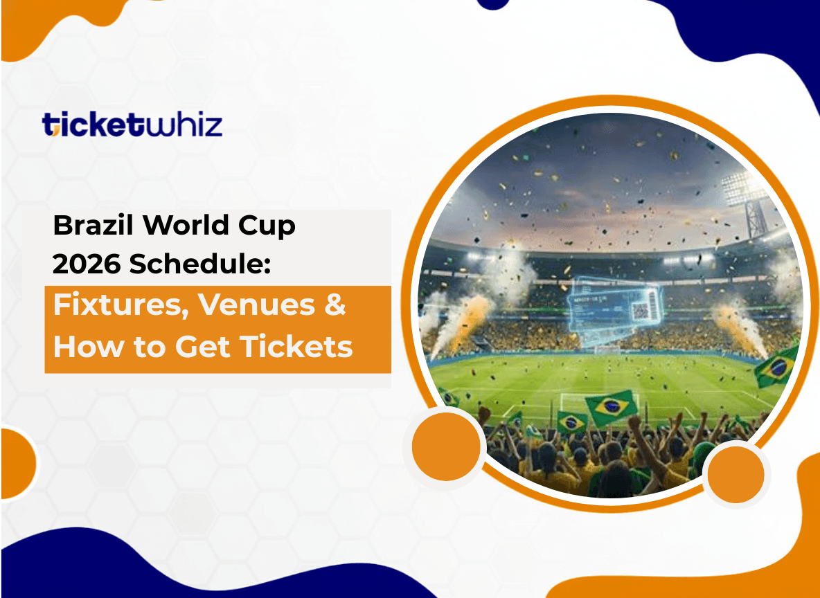 Brazil World Cup 2026 Schedule: Fixtures, Venues & How to Get Tickets