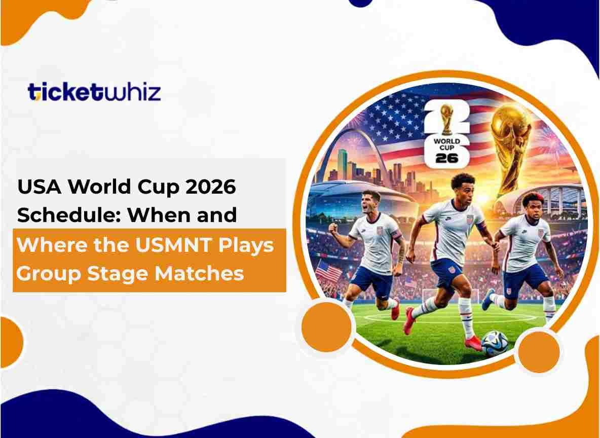 USA World Cup 2026 Schedule When and Where the USMNT Plays Group Stage Matches