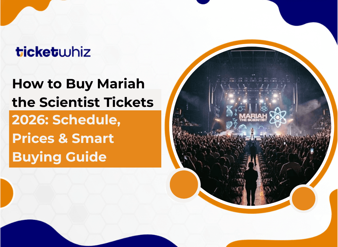 How to Buy Mariah the Scientist Tickets 2026 Schedule, Prices & Smart Buying Guide