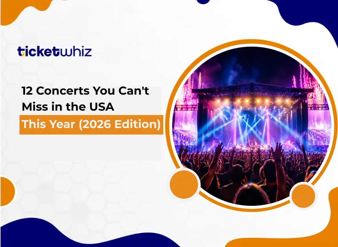 12 Concerts You Can't Miss in the USA This Year (2026 Edition)