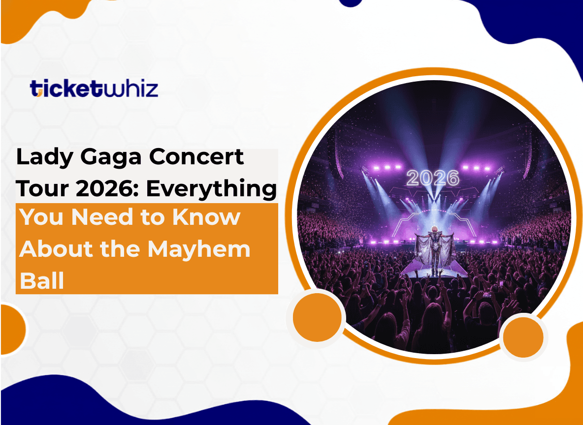 Lady Gaga Concert Tour 2026: Everything You Need to Know About the Mayhem Ball
