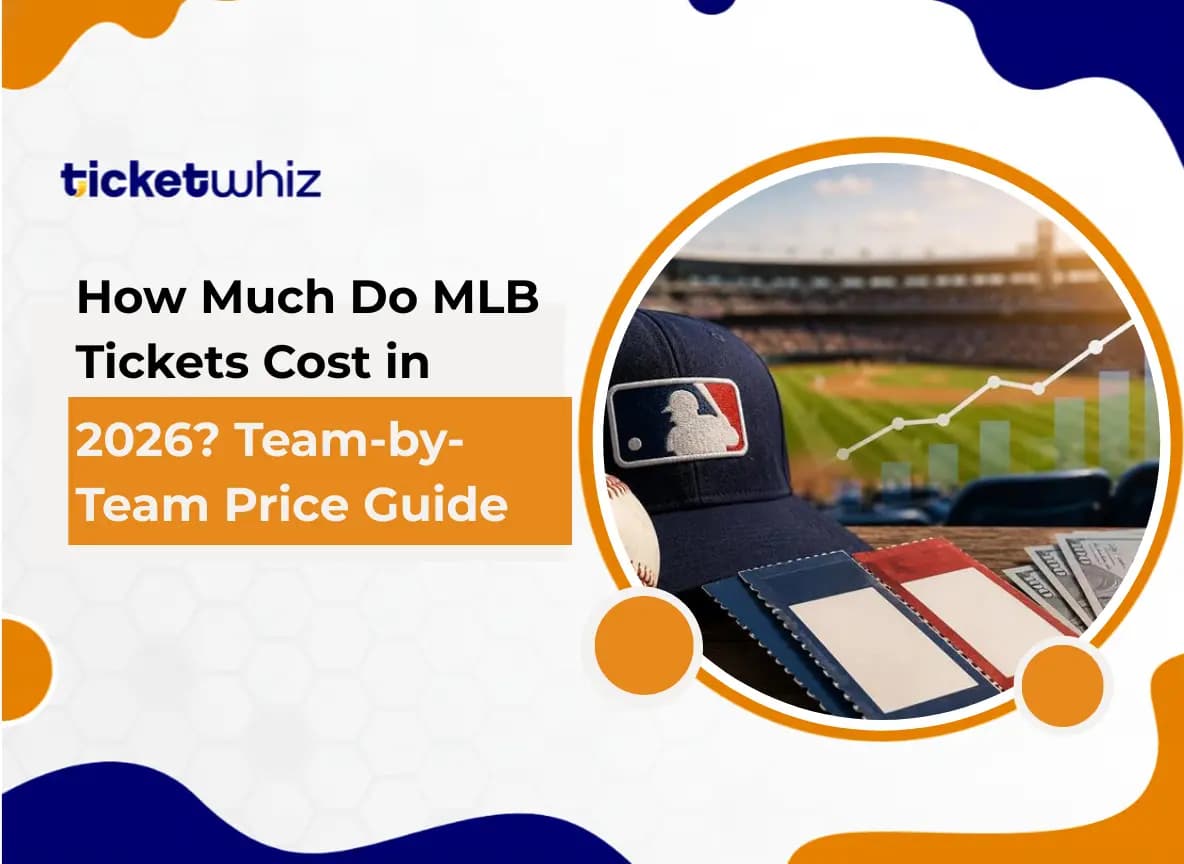 How Much Do MLB Tickets Cost in 2026? Team-by-Team Price Guide
