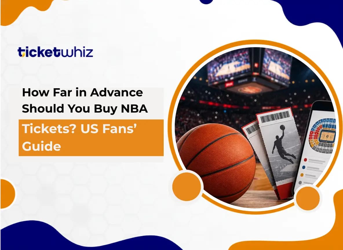 How Far in Advance Should You Buy NBA Tickets? US Fans’ Guide